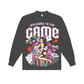 Welcome To The Game Long Sleeve